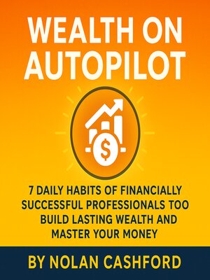 cover image of Wealth on Autopilot